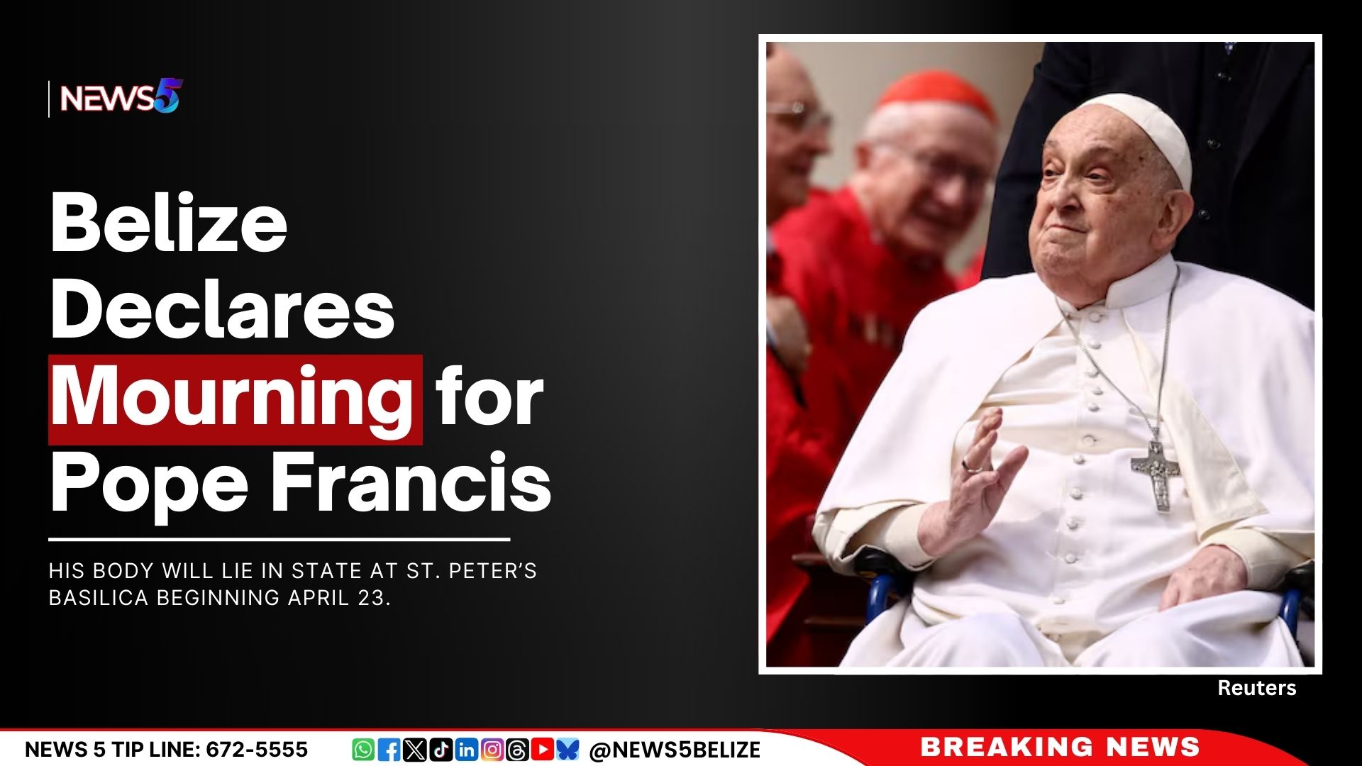 Belize Declares Mourning for Pope Francis
